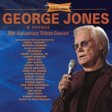 George Jones & Friends: 50th Anniversary Tribute Concert