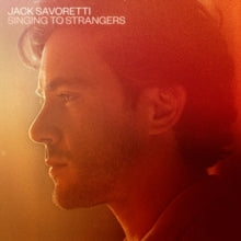 Jack Savoretti: Singing to Strangers