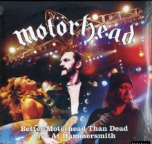 Motörhead: Better Motörhead Than Dead