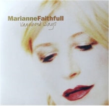 Marianne Faithfull: Vagabond Ways