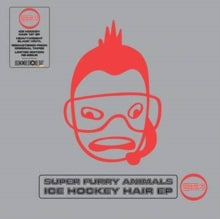 Super Furry Animals: Ice Hockey Hair (RSD 2021)