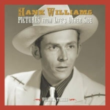 Hank Williams: Pictures from Life's Other Side