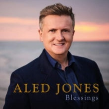 Aled Jones: Blessings