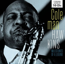 Coleman Hawkins: Milestones of a Legend