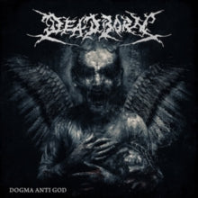 Deadborn: Dogma Anti God