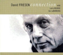 David Friesen: Connection