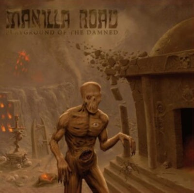 Manilla Road: Playground of the Damned