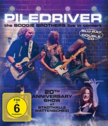 Piledriver: The Boogie Brothers Live in Concert