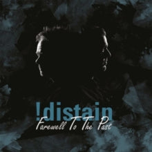 !distain: Farewell to the Past