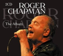 Roger Chapman: The Album