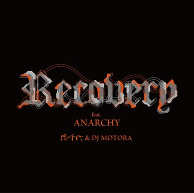 Shigechiyo, DJ Motora & Anarchy: Recovery (feat. Anarchy)