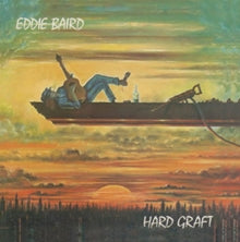 Eddie Baird: Hard Graft