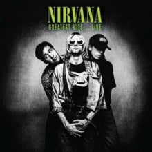 Nirvana: Greatest Hits... Live