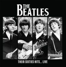 The Beatles: Greatest Hits... Live
