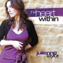 Julienne Taylor: The heart within
