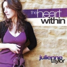 Julienne Taylor: The heart within