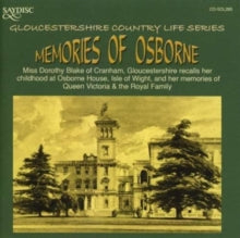 Dorothy Blake: Memories of Osborne