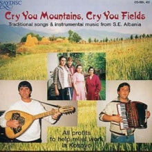 Various: Cry You Mountains, Cry You Fields