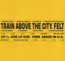 Felt: Train Above the City