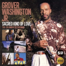 Grover Washington Jr.: Sacred Kind of Love