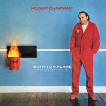 Roger Chapman: Moth to a Flame