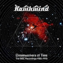 Hawkwind: Dreamworkers of Time