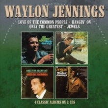 Waylon Jennings: Love of the Common People/Hangin' On/Only the Greatest/Jewels