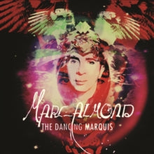Marc Almond: The Dancing Marquis