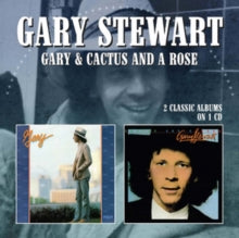 Gary Stewart: Gary/Cactus and a Rose