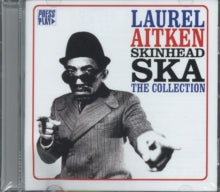 Laurel Aitken: Skinhead Ska