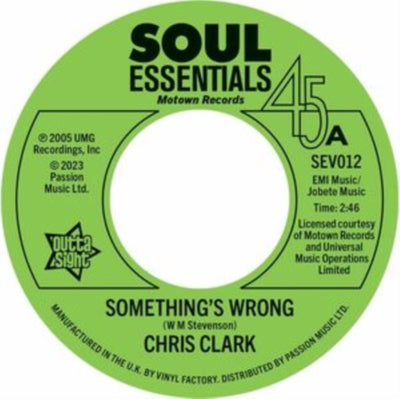 Chris Clark: Something's Wrong/Do I Love You (Indeed I Do)