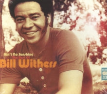 Bill Withers: Ain't No Sunshine: The Best Of
