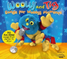 Woolly and Tig: Songs for Wobbly Moments