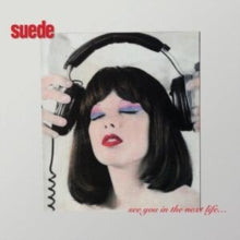 Suede: See You in the Next Life