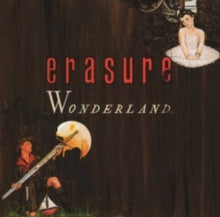 Erasure: Wonderland