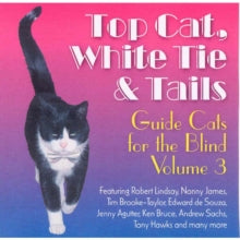 Various Artists: Top Cat, White Tie and Tails: Guide Cats for the Blind Vol.3
