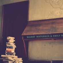 Marry Waterson & Emily Barker: A Window to Other Ways