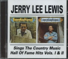 Jerry Lee Lewis: Sings the Country Music Hall of Fame Hits Vols. 1 and 2