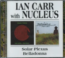 Ian Carr: Solar Plexus/Belladonna