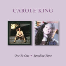 Carole King: One to One/Speeding Time