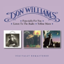 Don Williams: Especially for You/Listen to the Radio/Yellow Moon