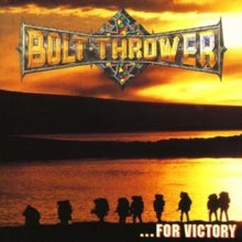 Bolt Thrower: ...For Victory
