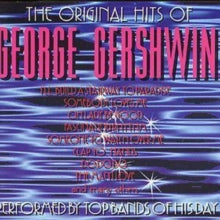Various: The Original Hits Of George Gershwin
