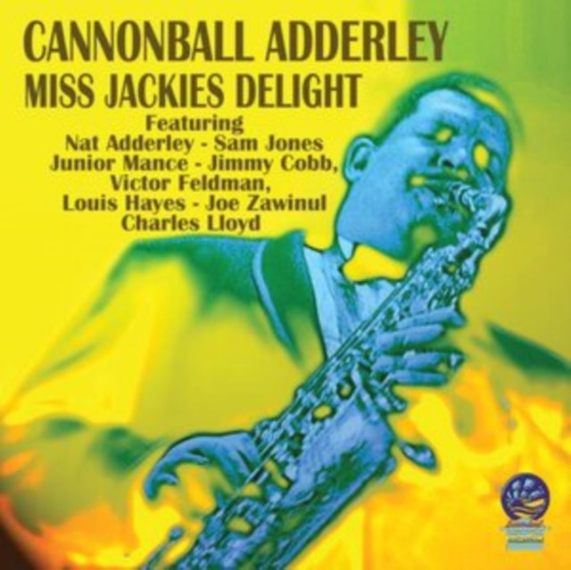 Cannonball Adderley: Miss Jackie&