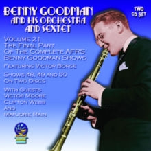 Benny Goodman: Benny Goodman and His Orchestra and Sextet