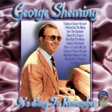 George Shearing: It's Easy to Remember