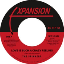 The Spinners: Love Is Such a Crazy Feeling/Got to Be Love