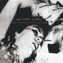 Various Artists: I Was Dora Suarez