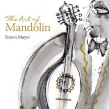 Simon Mayor: The Art of Mandolin