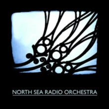 North Sea Radio Orchestra: North Sea Radio Orchestra